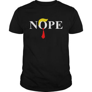Donald Trump Nope Funny Shirt